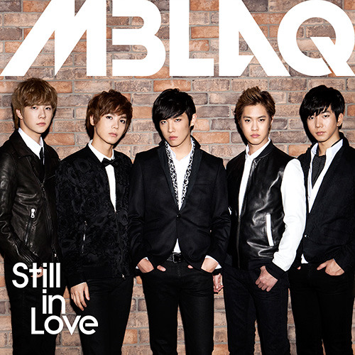 MBLAQ - Still In Love