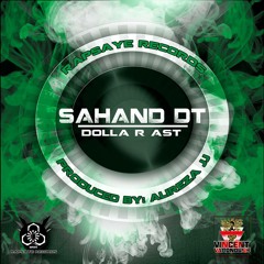 Dollarast (Produced By JJ)