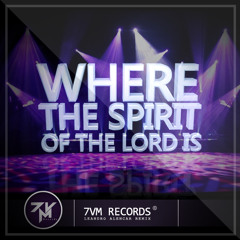 Where The Spirit Of The Lord Is (Leändro Alencär Remix)