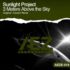 Sunlight Project - 3Meters Above the Sky ( Original Mix )