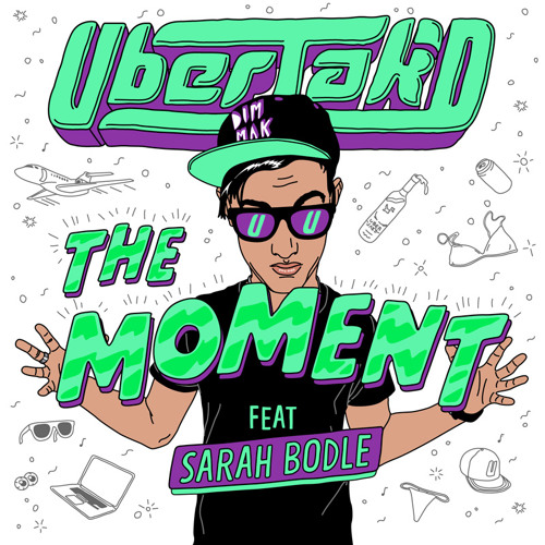 Uberjak'd - The Moment feat. Sarah Bodle