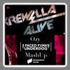 Alive (Krewella) Vs. Underdog (2 Faced Funks) (MashUp) -Support!-