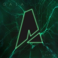 Alpine - Gaïa [Free Download]