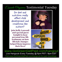 Living with ADD ADHD and Autism Asperger - Diet Matters! Essante Organics Testimonial Tuesday