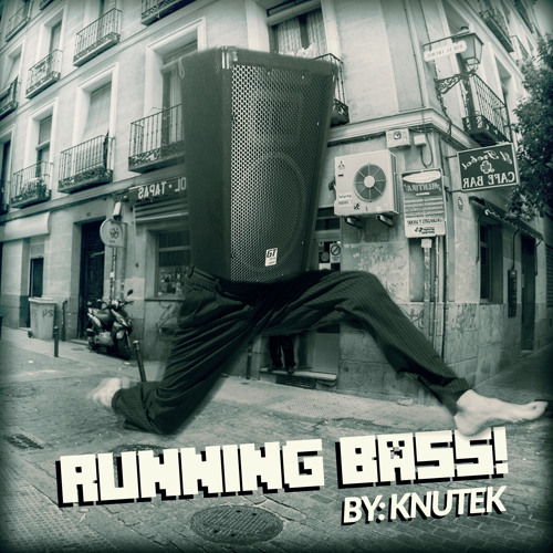 KNUTEK ///// RUNNING BASS(SOON ON CRAVE RECORDS)