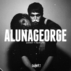AlunaGeorge - Outlines (Danny T Rework)