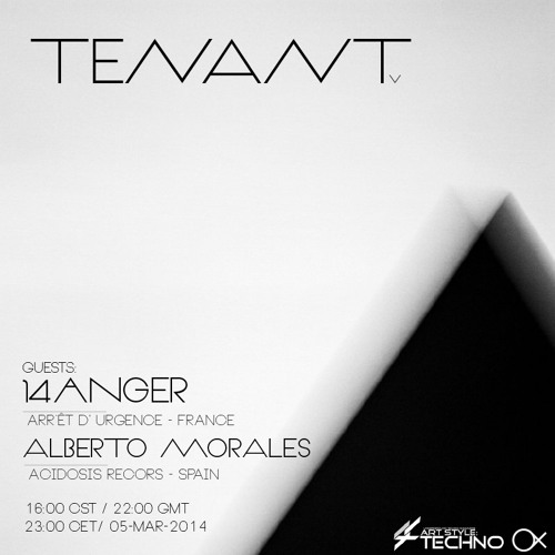 Art Style: Techno | The Tenant #005 [Part 1] : 14anger [ARTSTYLETECHNO.HU]