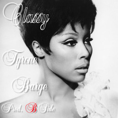 Classy- Tyrone Barge