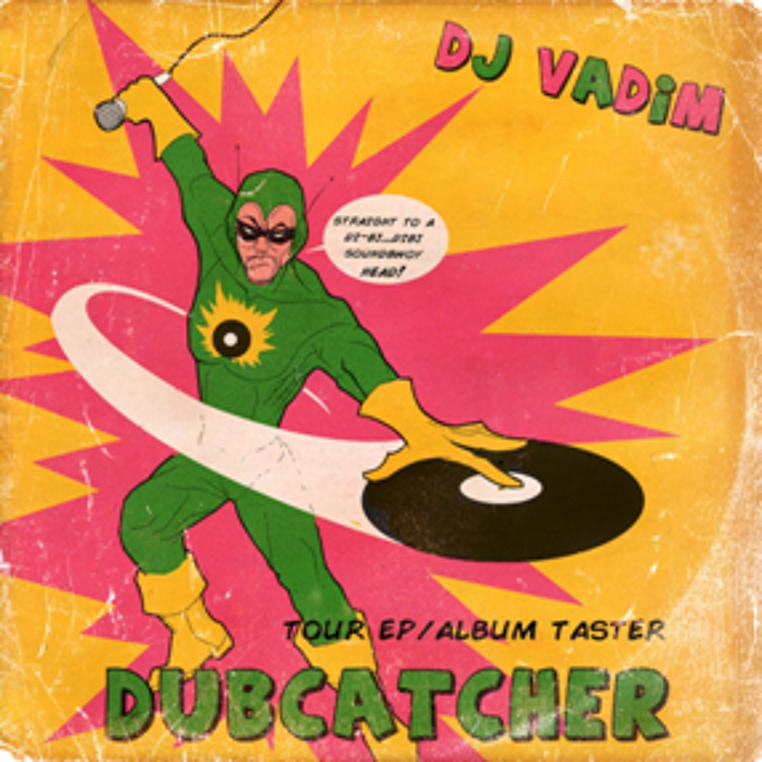 Stream Loop | Listen to DJ Vadim - Dubcatcher (Album Taster