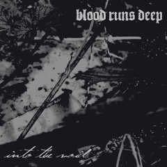 Blood Runs Deep - Tomorrow