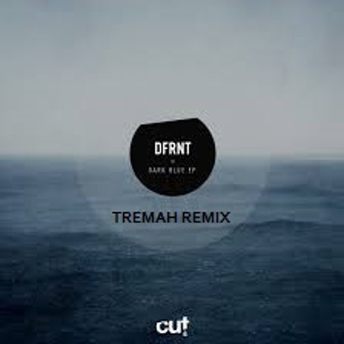 DFRNT - Dark Blue (Tremah Remix)