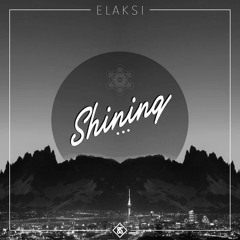 Elaksi - Shining