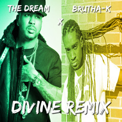 The Dream - Divine (Remix)