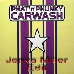 Phat 'N' Phunky, Red Hand Gang - Carwash (Jenya Miller Edit)