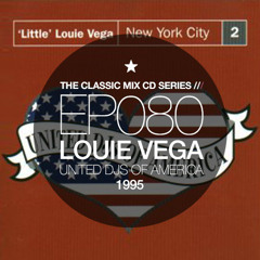 080 - Little Louie Vega - United DJs of America Volume 2 'New York City' (1995)