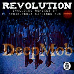 DeepMob - Revolution (Jason DuB Remix)