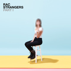 RAC - Hollywood (feat. Penguin Prison)