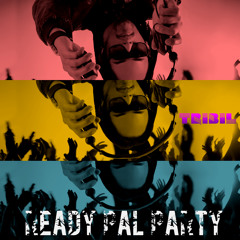 Ready pal Party (Original Mix)