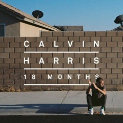 Calvin Harris - Thinking About You Ft. Ayah Marrar (Edited by me) at Home ✌