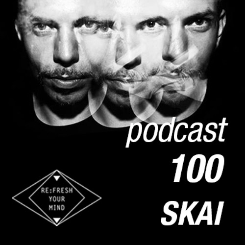 Re:Fresh 100: SKAI