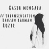 Download Kasih Mengapa // Urban Sensation x Rauzan Rahman x Rozie (Uke) Kasih Mengapa // Urban Sensation x Rauzan Rahman x Rozie (Uke)