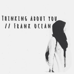 Thinking About You // Frank Ocean (Uke)
