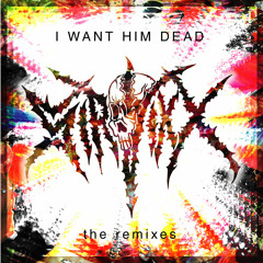 POFF DIGIT 22 - Sir.Vixx - I Want Him Dead - The Remixes Preview - OUT NOW !!!