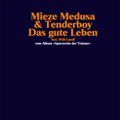 Das Gute Leben feat. Willi Landl