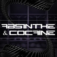 Absinthe & Cocaine