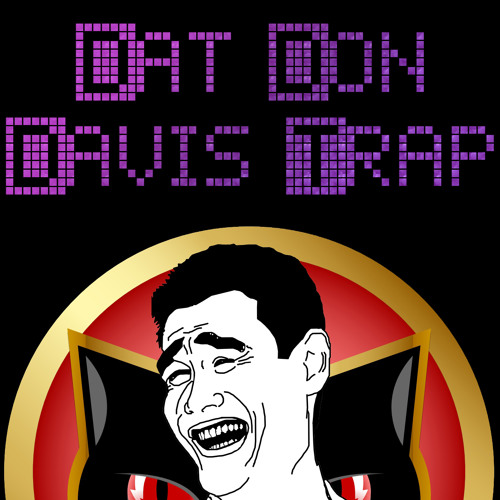 Dat Don Davis Trap - MiniMix (DJ Bad Kitty)