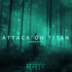 05. Romański - Attack On Titan
