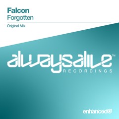 Falcon - Forgotten (Original Mix) [OUT NOW]