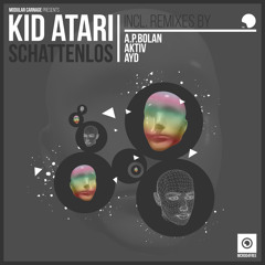 Kid Atari - Schattenlos (A.P Bolan Remix) // Free Download
