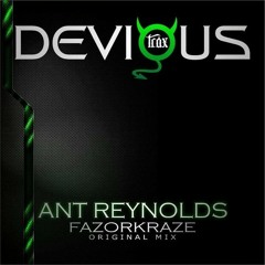 Ant Reynolds - Fazorkraze (original mix)