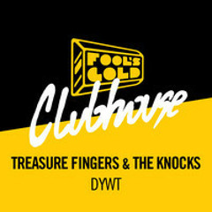 Treasure Fingers & The Knocks - DYWT (The Phantom's Revenge Remix)