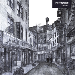 Live Footage - Doyers