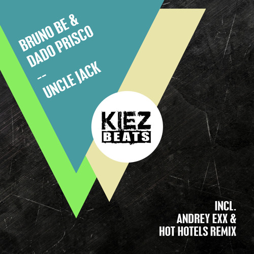 Bruno Be & Dado Prisco - Uncle Jack (Andrey Exx & Hot Hotels Remix) snippet
