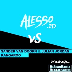 Alesso ID Nocturnal Wonderland Vs Sander Van Doorn - Kangaroo(MashupDjAlanBahiaOCatalisador)