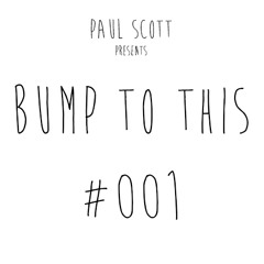 Bump To This #001 [FREE D/L]
