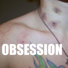 OBSESSION