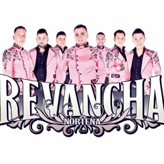 ☆ Arrepientete Mujer - La Revancha Nortena ☆
