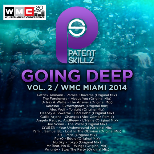 Deepsy & Sowerbe - Bad Habit (Original Mix) Going Deep Vol.2 WMC 2014