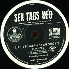 DJ Fett Burger & DJ Speckgürtel ‎- Speckbass [Sex Tags UFO]