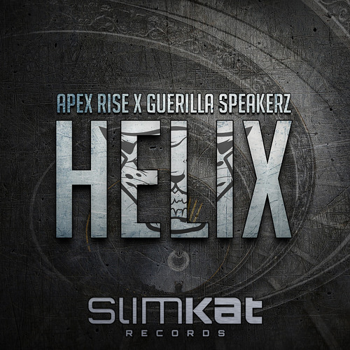 Apex Rise & Guerilla Speakerz - Helix