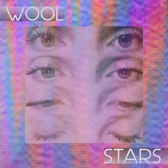 WOOL - Stars (Single)