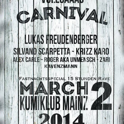 Silvano Scarpetta @ Vollgaaas Carnival  KumiClub Mainz