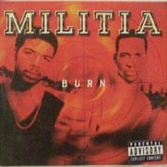Militia - Burn