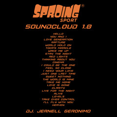 AMAZING AWESOME ANTHEMS - SPROING SPORT SOUNDCLOUD 1.0 - DJ. JERNELL GERONIMO