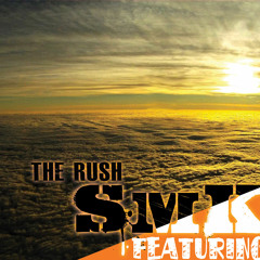 SmK (Ft. Lisa De Novo) - The Rush