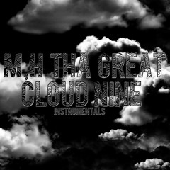 MH Tha Great - Cloud Nine - 02 Fear Of The Unknown
